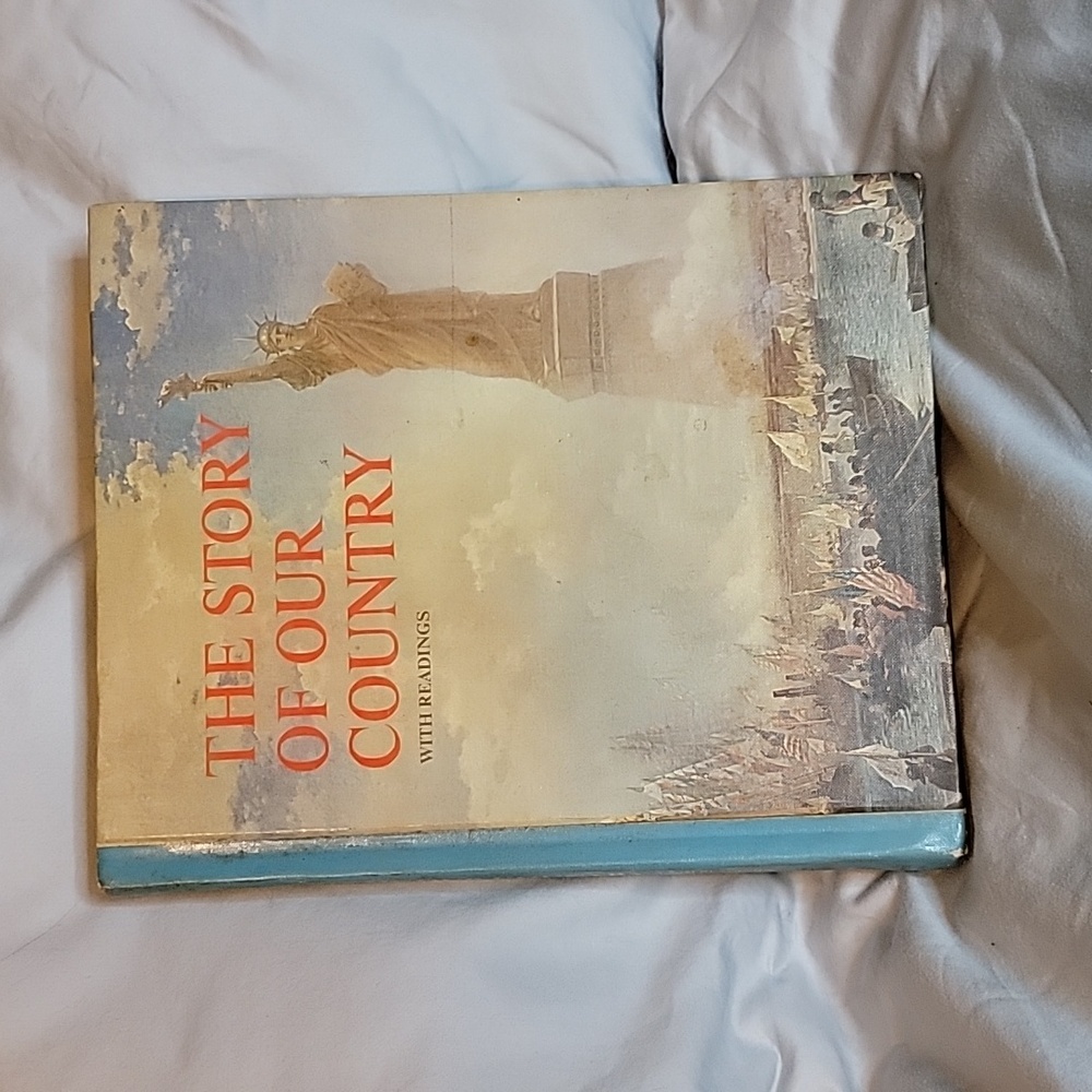 The Story of Our Country with Readings  Hardbound 426 pgs Vintage History Book